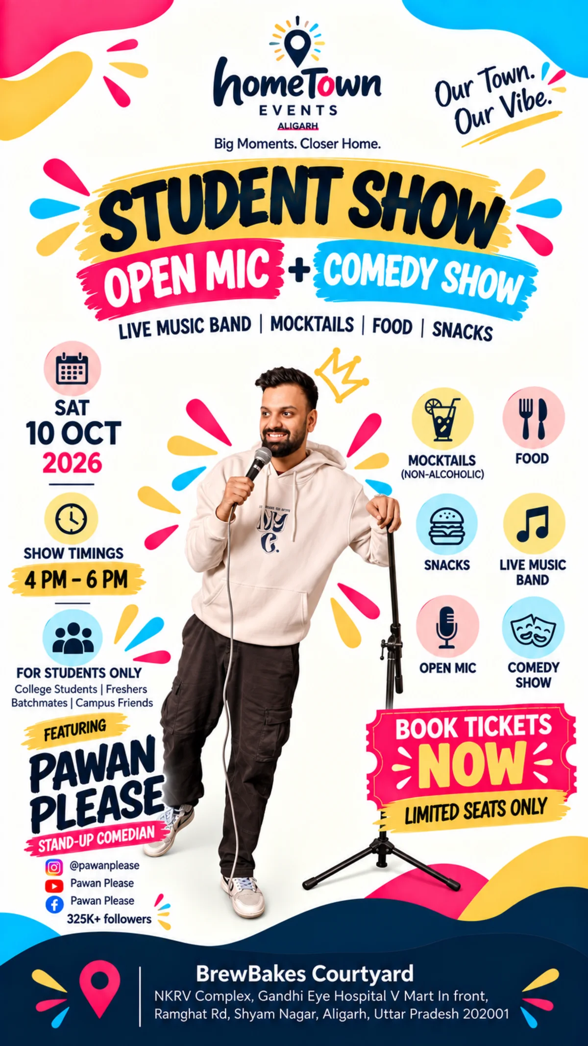 Student Show - Open Mic + Comedy Show featuring Pawan Please, 4 PM to 6 PM, 10 Oct 2026, BrewBakes Courtyard, Aligarh - for students only